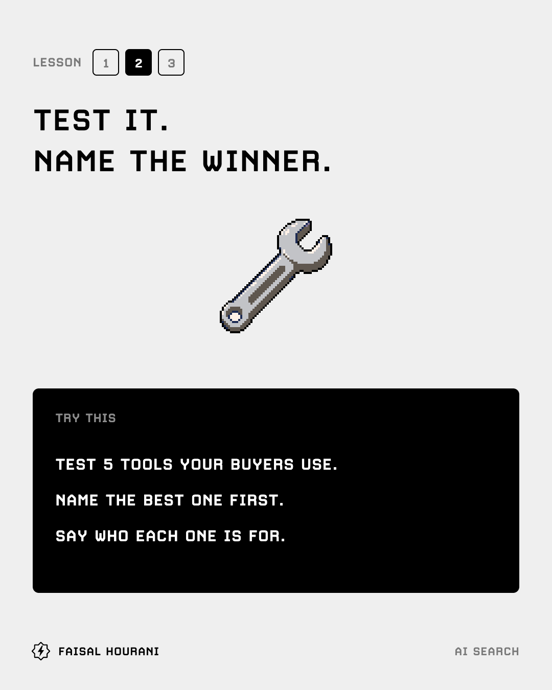 Lesson 2: test it and name the winner
